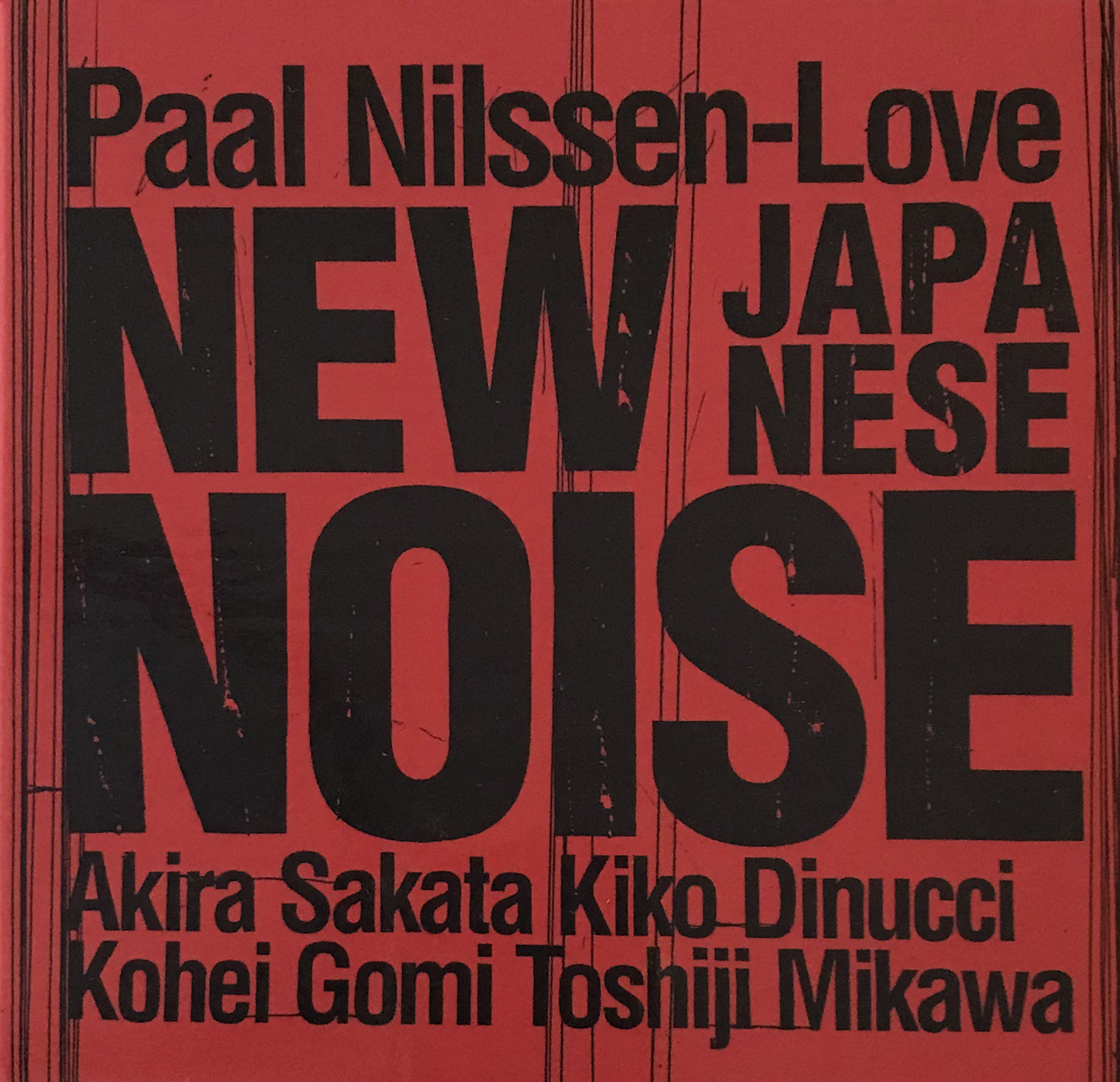 NEW JAPANESE NOISE – Akira Sakata Official Site Intended For Auc Mikawa Kiko